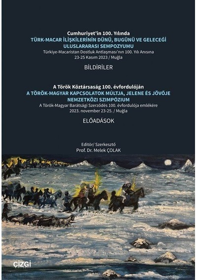 Türk-macar İlişkilerinin Dünü, Bugünü Ve Geleceği Uluslararası...