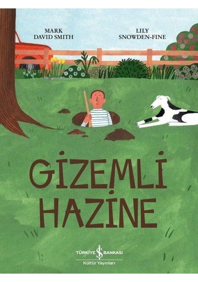 Gizemli Hazine - Mark David Smith - İş Bankası Kültür Yayınları