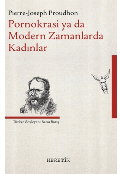 Pornokrasi Ya Da Modern Zamanlarda Kadınlar Pierre Joseph Proud 9786059436458