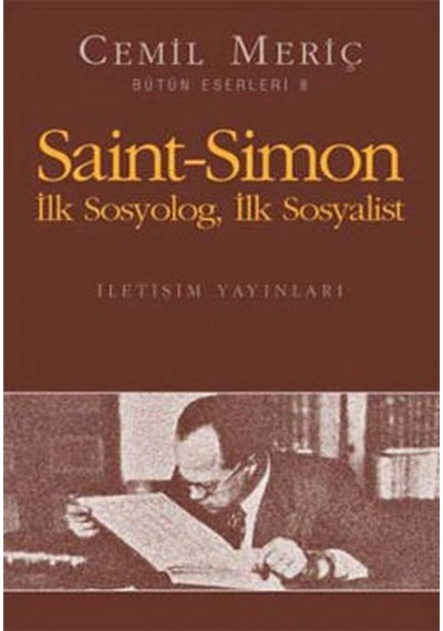 Iletişim Yayınları Saint Simon Ilk Sosyolog Ilk Sosyalist