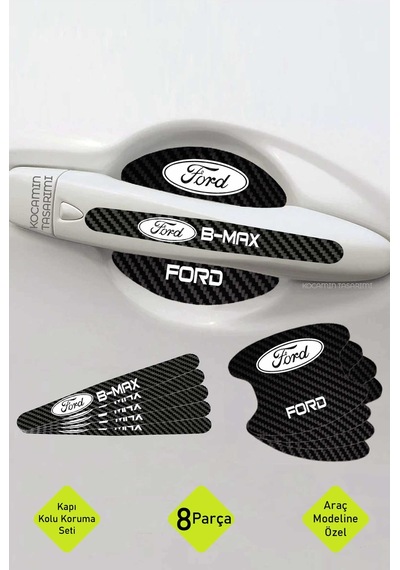 Premium Ford B-max Karbon Desenli Kapı Kolu Koruyucu Seti Çizilmelere Karşı Dayanıklı 8 Parça