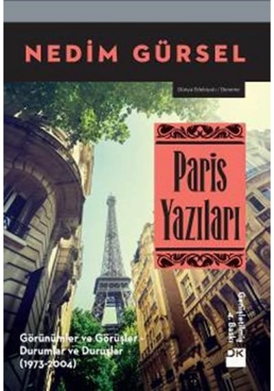 Paris Yazıları - Nedim Gürsel - Doğan Kitap