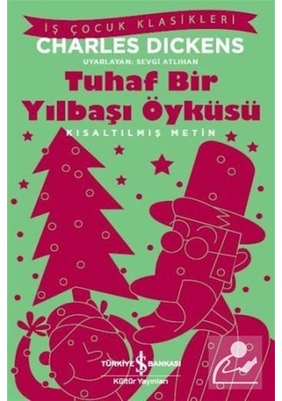 Mercankitap Tuhaf Bir Yılbaşı Öyküsü Kısaltılmış Metin / Charles Dickens