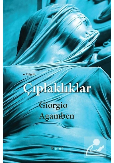 Çıplaklıklar - Giorgio Agamben - Alef