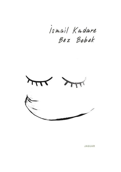 Bez Bebek - İsmail Kadare - Jaguar Kitap