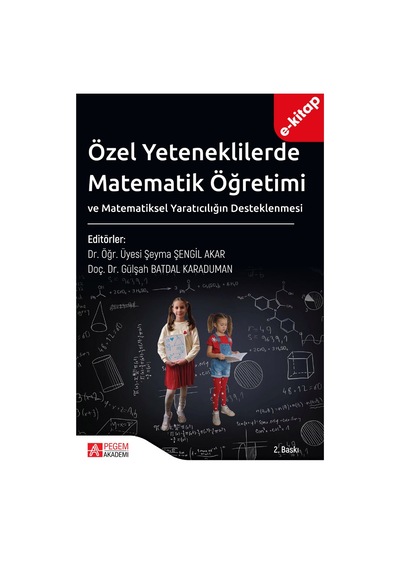 Özel Yeteneklilerde Matematik Öğretimi Ve Matematiksel Yaratıcılı