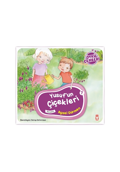 Yusufun Çiçekleri - Öykü Çemberi 7