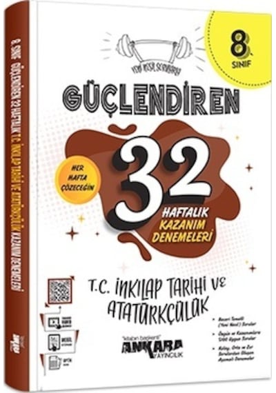8. Sınıf T. C. İnkılap Tarihi Ve Atatürkçülük Güçlendiren 32 Haftalık Kazanım Denemeleri -  Ankara Yayıncılık