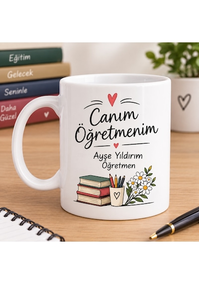 Öğretmenler Günü Ne Özel Kupa Sınıf Öğretmenine Anlamlı Ve Özel Bir Hediye Açık Beyaz