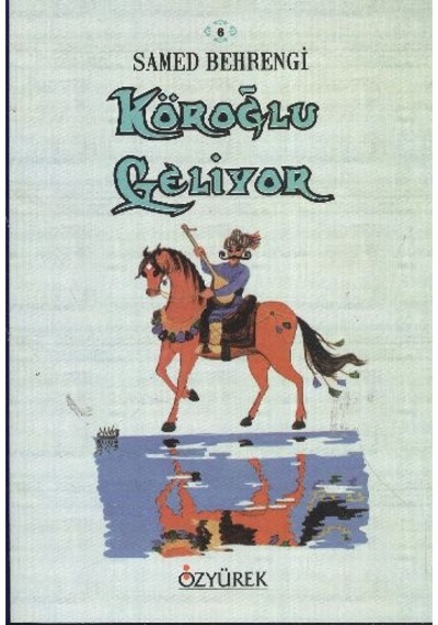 Köroğlu Geliyor