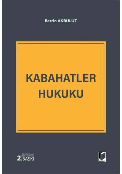 Kabahatler Hukuku Berrin Akbulut