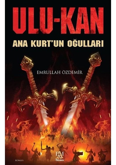 Ulukan - Ana Kurt'Un Oğulları