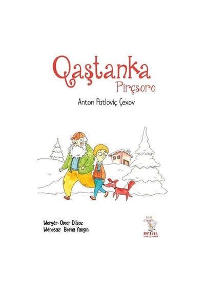 Qaştanka - Pirçsoro - Anton Pavloviç Çehov - Delal Yayınları