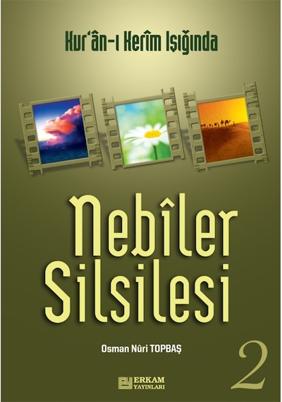 Nebiler Silsilesi - 2 - Osman Nuri Topbaş 9789756736982