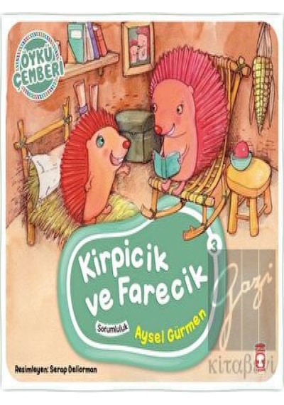 Öykü Çemberi 3: Kirpicik ve Farecik Timaş Çocuk  -  Timaş Çocuk