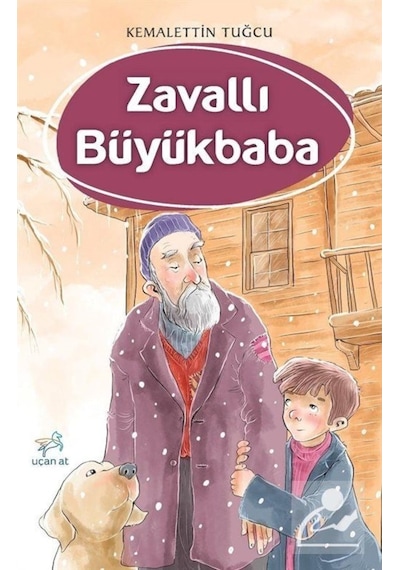 Zavallı Büyükbaba - Kemalettin Tuğcu - Uçan At