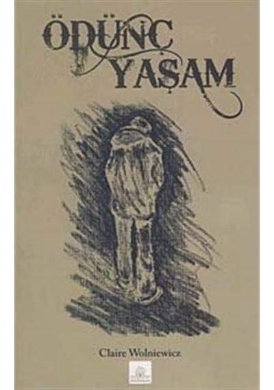 Ödünç Yaşam / Claire Wolniewicz
