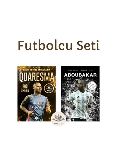 Quaresma / Benim Futbol Kahramanım Ve Aboubakar / Sahanın Yıldızları 2 Kitap Set