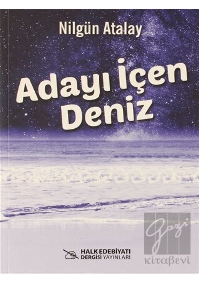 Adayı İçen Deniz Halk Edebiyatı Dergisi Yayınları - Halk Edebiyatı Dergisi Yayınları