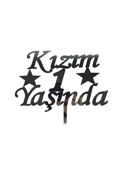 Kızım 1 Yaşında İlk Yaş Doğum Günü Partisi Pleksi Pasta Süsü Gümüş Renk Evimdeyokyok