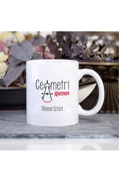Geometri Öğretmeni İsme Özel Kupa Bardak 07 Beyaz