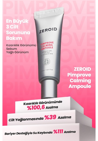 Akneye Eğilimli Ciltler İçin Uygun Kızarık Görünüm Karşıtı Ampul Zeroıd Pimprove Calming Ampoule