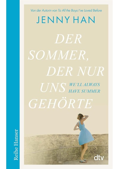 Der Sommer, Der Nur Uns Gehörte - Jenny Han