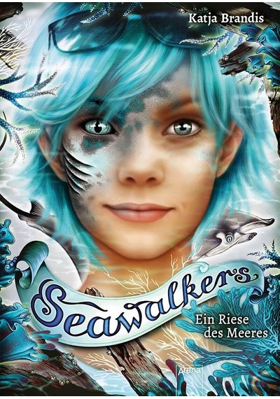 Seawalkers 4: Ein Riese des Meeres 9783401605289
