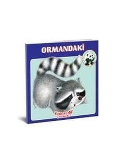 Ormandaki - Yumurcak Yayınları