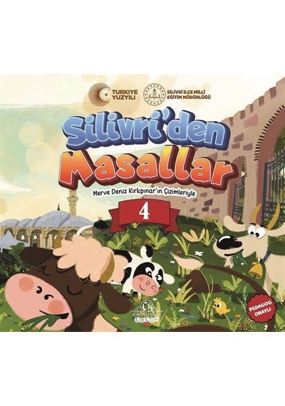 Silivri'den Masallar 4 / Sinem Ergin Akkaya