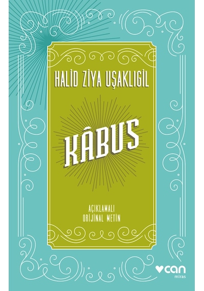 Kâbus - Halit Ziya Uşaklıgil -  Can Yayınları