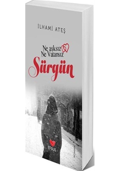 Sürgün - İlhami Ateş - Efsus