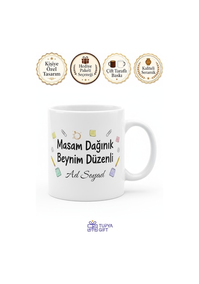İsme Özel Masam Dağınık Beynim Düzenli Yazılı Kupa Bardak Hediye Beyaz / Çok Renkli