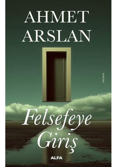 Felsefeye Giriş