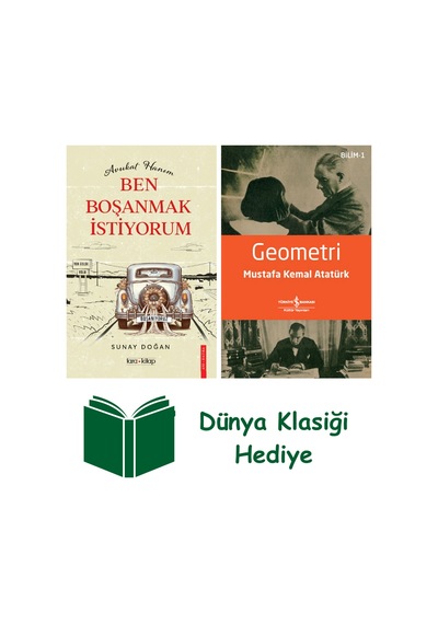Avukat Hanım Ben Boşanmak İstiyorum + Geometri + Dünya Klasiği Hediye