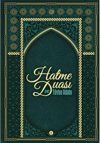 Hatme Duası Ve Tövbe Adabı / Kolektif