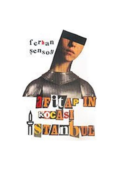 Afitap'ın Kocası İstanbul - Ferhan Şensoy - Ortaoyuncular Yayınları