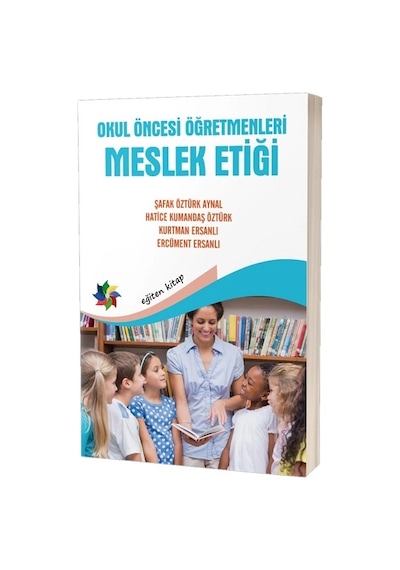 Okul Öncesi Öğretmenleri Meslek Etiği