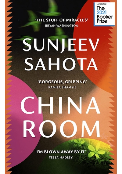 China Room - Sunjeev Sahota