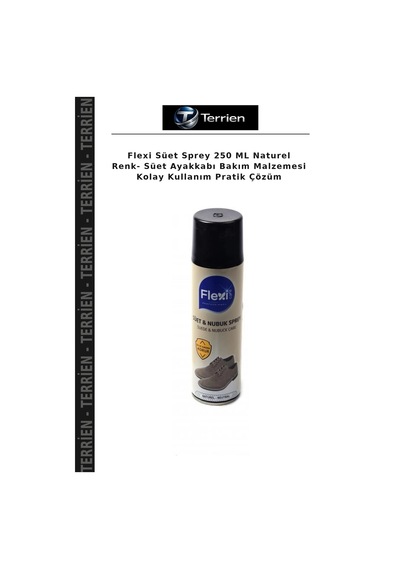 Terrien Flexi Süet Sprey 250 Ml Naturel Renk- Süet Ayakkabı Bakım Malzemesi Kolay Kullanım Pratik Çözüm Çok Renkli