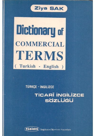 Ticari İngilizce Sözlüğü Türkçe - İngilizce Sözlüğü