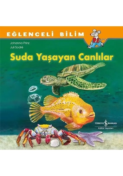 Eğlenceli Bilim - Suda Yaşayan Canlılar