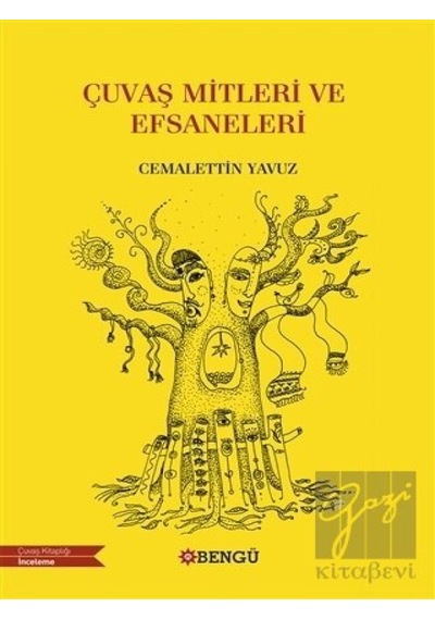 Çuvaş Mitleri ve Efsaneleri -  Bengü Yayınları