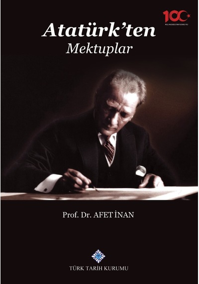 Atatürk'ten Mektuplar Afet İnan