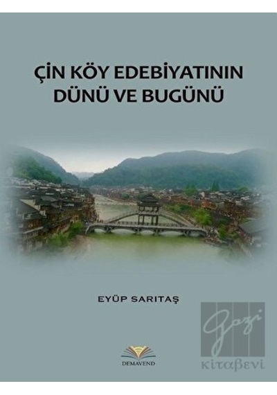 Demavend Yayınları - Çin Köy Edebiyatının Dünü ve Bugünü