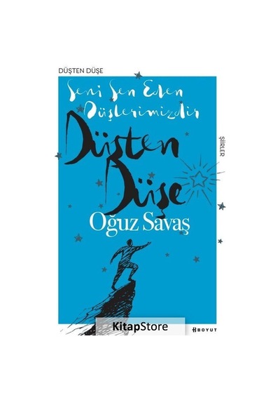 Düşten Düşe - Oğuz Savaş - Boyut Yayın Grubu