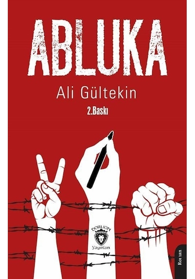 Abluka / D. Ali Gültekin