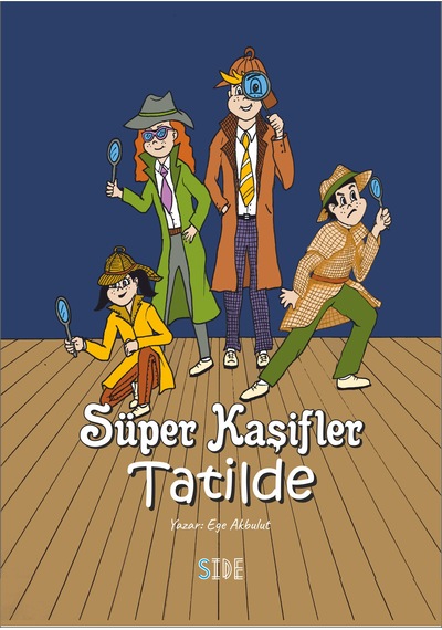 Süper Kaşifler Tatilde