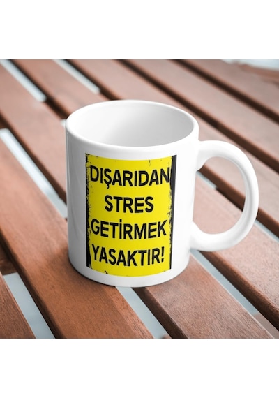 Lexroo Dışarıdan Stres Getirmek Yasaktır Kupa Bardak Komik Yazılı Hediyelik Çay Kahve Kupası Coffee Çok Renkli