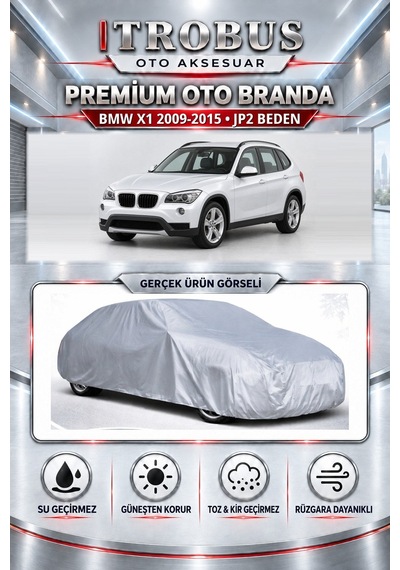 Bmw X1 Sdrive20i 2009-2015 Uyumlu Premium Araba Brandası Oto Branda Jp2 Beden